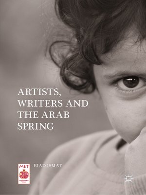cover image of Artists, Writers and the Arab Spring